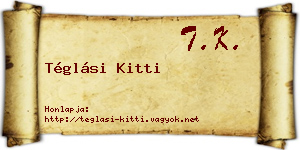 Téglási Kitti névjegykártya